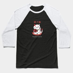 Waving Paws of Good Luck - Lucky Cat Baseball T-Shirt